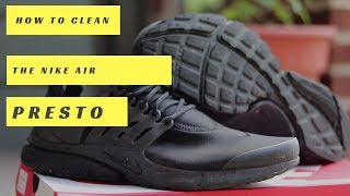 HOW TO  CLEAN NIKE AIR PRESTOS [upl. by Denn]