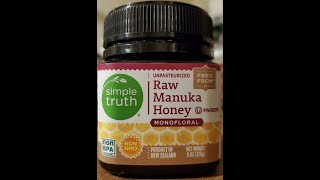 Simple Truth Unpasteurized Monofloral Raw Manuka Honey Review [upl. by Ridglee]