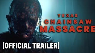 Texas Chainsaw Massacre 2022  Official Netflix Trailer [upl. by Sofie]