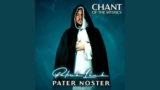 Pater Noster Remastered [upl. by Notnirb]