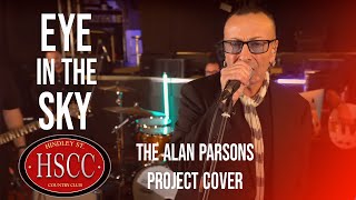 Eye In The Sky THE ALAN PARSONS PROJECT Cover by The HSCC [upl. by Ajak]