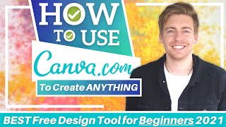 HOW TO USE CANVA for Beginners  Complete Canva Tutorial 2022 [upl. by Kwon960]