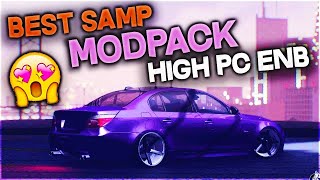 MODPACK SAMP HIGH PC  ENB 2021 [upl. by Flossy]