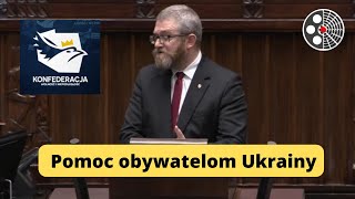 Grzegorz Braun  o pomocy obywatelom Ukrainy [upl. by Orpha125]