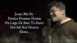 Jeene Bhi De song  LYRICS Raj [upl. by Vish]