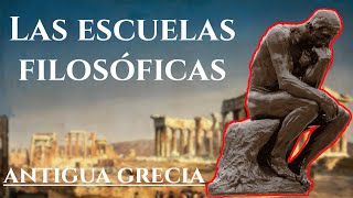 Las ESCUELAS FILOSÓFICAS de la Antigua Grecia en 5 minutos [upl. by Ahlgren]