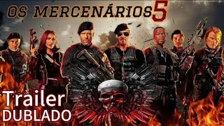 OS Mercenários 5 2024 –Trailer HD Dublado  Sylvester Stallone  Jason Statham [upl. by Googins854]