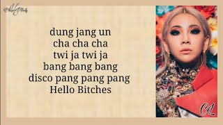 CL  HELLO BITCHES Easy Lyrics [upl. by Vaasta]