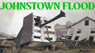 The Johnstown Dam Collapse and Flood 1889 Disaster Documentary [upl. by Leyameg995]