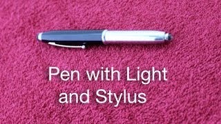 Pen with Light and Stylus [upl. by Madoc]