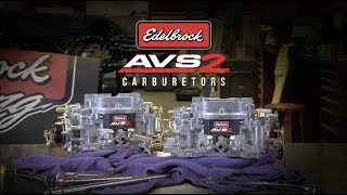 Edelbrock AVS2 Series Carburetors [upl. by Teirrah977]