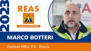 Intervista a Marco Botteri  direttore AREU 118  Brescia REAS2023 [upl. by Aivlis]