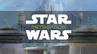 Metropolis  Star Wars Ambience City Ambience  Alien Crowd  Coruscant  Alderaan  Corellia [upl. by Diahann]