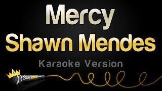 Shawn Mendes  Mercy Karaoke Version [upl. by Wenona]