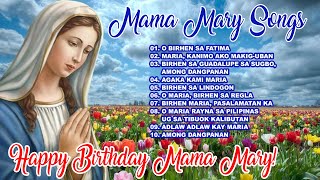 Mama Mary Songs [upl. by Leopoldine]