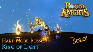 Portal Knights  Hard Mode King of Light Solo [upl. by Ainnos825]