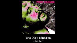 Pino Daniele  Che Dio ti benedica [upl. by Emmalynn421]