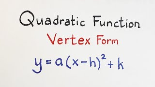 Rewriting Quadratic Functions To Vertex Form y  ax  h²  k 9th Grade Math [upl. by Gere]