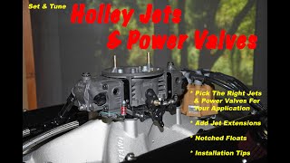 Set amp Tune Holley Carburetor Jets amp Power Valves [upl. by Liagibba933]