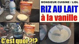 Riz au lait à la vanille  recette monsieur cuisine lidl silvercrest skmh 1100 a1 [upl. by Lamiv]