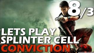 Lets Play Splinter Cell Conviction  Third Echelon HQ Episode 8 Part 3 [upl. by Yellac326]