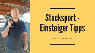 Stocksport Einsteiger Tipps  Johannes Pointner  Der Stocksport Coach Nr 1 [upl. by Notrom309]