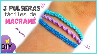 ✅ Como hacer Pulseras de Macramé Fáciles 💙 Curso de Bisutería 7 [upl. by Nerissa326]