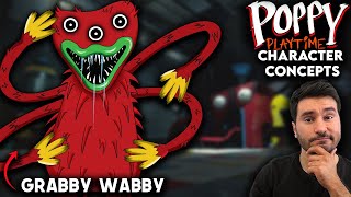 What Needs To Be In Poppy Playtime  Chapter 2  Grabby Wabby  Character Concepts [upl. by Merrie182]