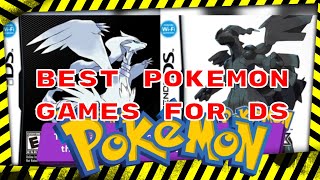 Best Pokemon Games for Nintendo DS [upl. by Jea]