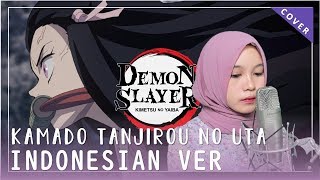 【Rainych】 Kamado Tanjirou no Uta 『竈門炭治郎のうた』 Demon Slayer  Kimetsu no Yaiba EP 19 Indonesian Cover [upl. by Rosabelle174]