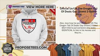 Official Us129 The Dragon Tail Of Deals Gap Shield 2Sided Shirt [upl. by Riannon]