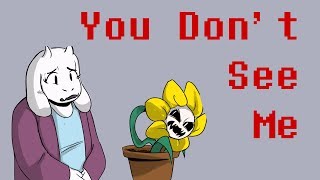 You Dont See Me  Undertale Comic Dub [upl. by Annavoj]