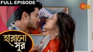 Harano Sur  Full Episode  9 May 2021  Sun Bangla TV Serial  Bengali Serial [upl. by Yle]