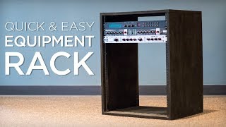 How to Build a Quick and Easy Equipment Rack [upl. by Jeth]