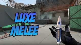 LUXE KNIFE SKIN SHOWCASE LUXE MELEE  VALORANT LUXE SKINS [upl. by Oicirtap]