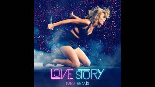 Taylor Swift  Love Story 1989 Remix [upl. by Wallache164]