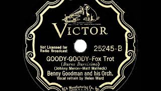 1936 HITS ARCHIVE GoodyGoody  Benny Goodman Helen Ward vocal [upl. by Cutcliffe]