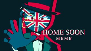 HOME SOON  Countryhumans AM  Ft UK amp EU [upl. by Der985]