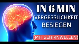 Gedächtnistraining  Vergesslichkeit besiegen mit Gehirnwellen [upl. by Natsirt]