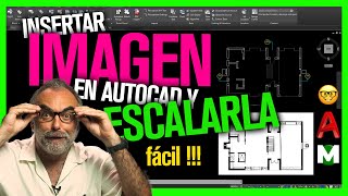 Insertar IMAGEN en Autocad y ESCALARLA 🤓 [upl. by Fanny433]