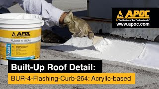 BUR 4 Flashing Curb with APOC 264 amp 483 Polyester [upl. by Enorahs]