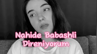 Nahide Babashli Direniyorum [upl. by Sille]