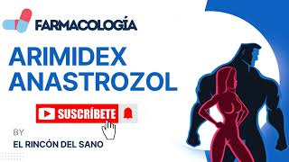 Anastrozol Arimidex  Farmacología Inhibidores Aromatasa [upl. by Erreit]