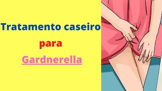 Tratamento Caseiro para Gardnerella  Bemaisaúde [upl. by Ahsener11]