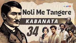 Noli Me Tangere Kabanata 34  Buod Tauhan Aral atbp  NoypiTV [upl. by Ailaza445]