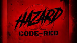 HAZARD CODE RED [upl. by Eseilana]