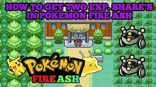 How to get exp share in pokemon fire ash pokemon [upl. by Einalam885]