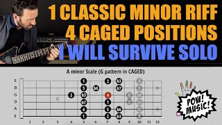 The quotI Will Survivequot Classic Minor Scale Solo Riff  4 Positions of CAGED Guitar Lesson [upl. by Aylad689]