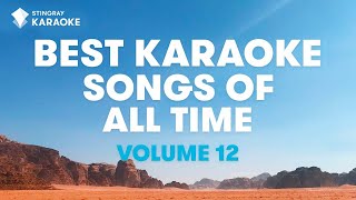 BEST KARAOKE SONGS OF ALL TIME VOL 12 BEST MUSIC from Roxette Oasis Nirvana Hoobastank amp More [upl. by Mirabella508]