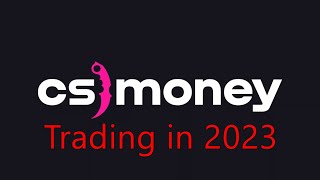 How to Trade on CSMONEY in 2023 Simple Tutorial [upl. by Arabelle]